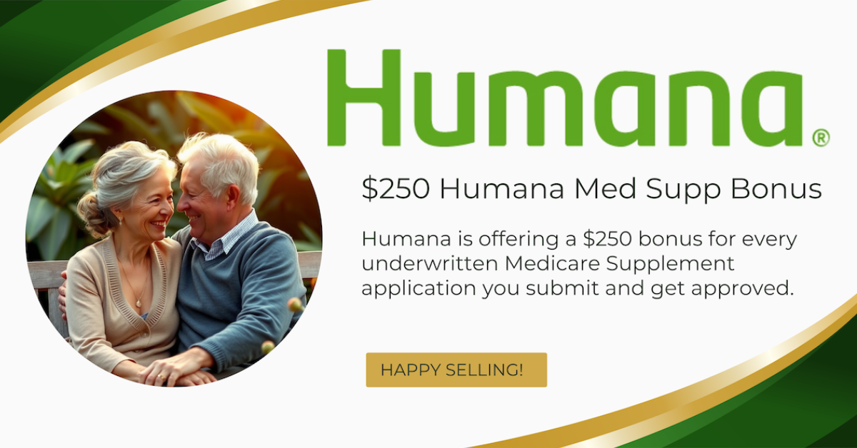 Humana Medicare Supplement Bonus | Earn $250 Per App This AEP