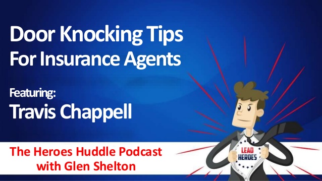 Door Knocking Tips with Travis Chappell  – Ep 007